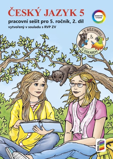 neuveden: Český jazyk 5, 2. díl s Rózinkou a Oskarem (barevný pracovní sešit)