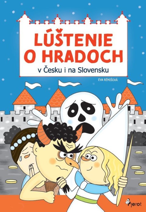 Rémišová Eva: Lúštenie o hradoch v Čechách aj na Slovenskuý (slovensky)