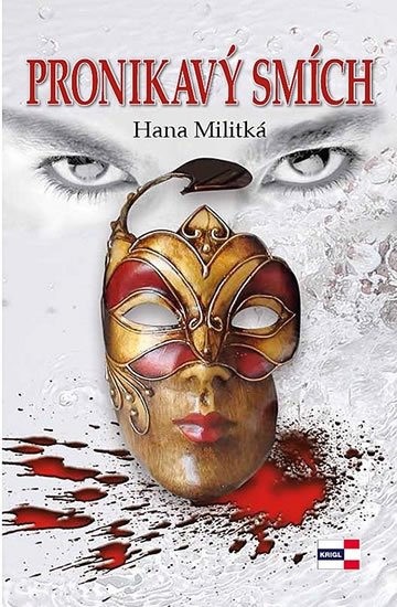 Militká Hana: Pronikavý smích Militká Hana: Pronikavý smích