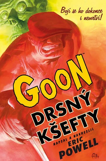 Powel Eric: Goon 0 - Drsný kšefty