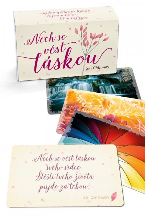 Chinmoy Sri: Nech se vést láskou - karty Chinmoy Sri: Nech se vést láskou - karty