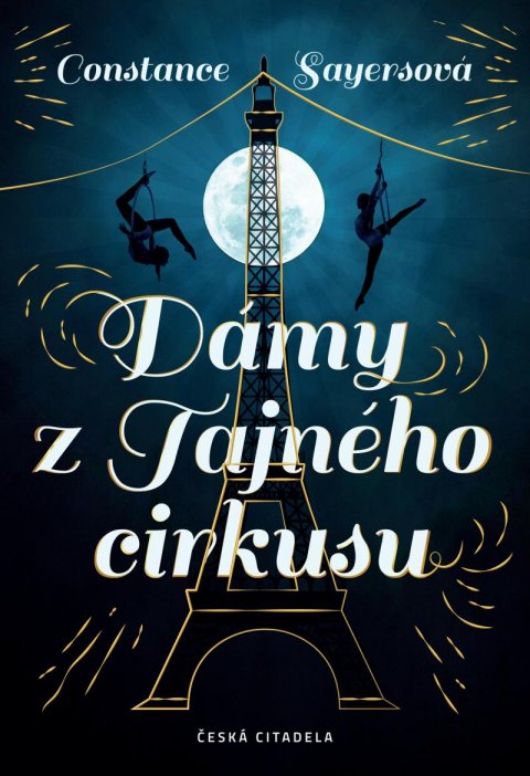 Syaersová Constance: Dámy z Tajného cirkusu