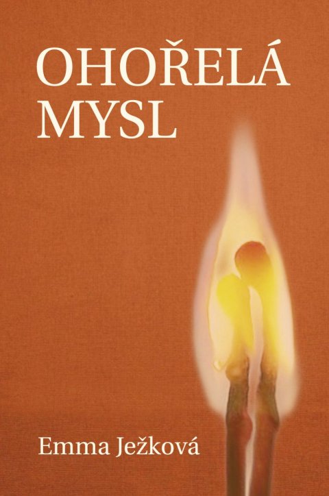 : Ohořelá mysl