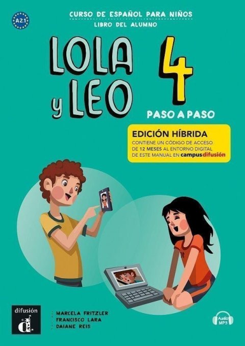 Fritzler Marcela: Lola y Leo 4 paso a paso (A2.2) - Edición híbrida Libro del alumno + Campus