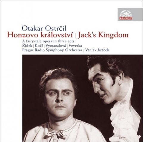 Ostrčil Otakar: Honzovo království / Jack´s Kingdom - 2 CD