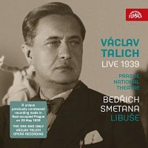 Česká filharmonie: CD Václav Talich - Smetana: Libuše (Live 1939)