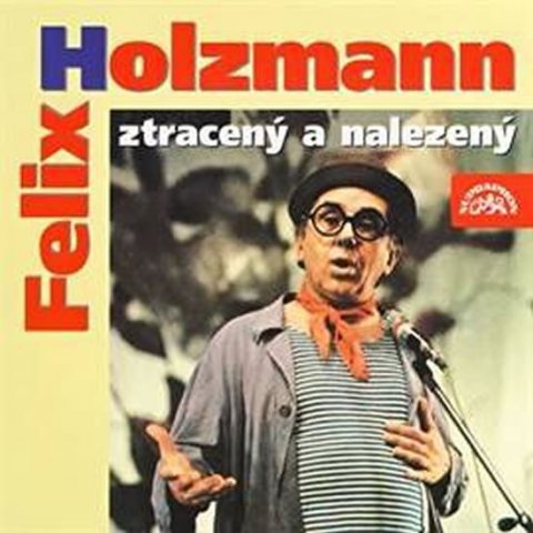 Holzmann Felix: CD Felix Holzmann ztracený a nalezený - audiokniha