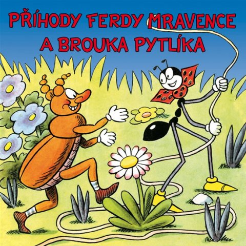 Sekora Ondřej: Příhody Ferdy Mravence a brouka Pytlíka - 2CD Sekora Ondřej: Příhody Ferdy Mravence a brouka Pytlíka - 2CD
