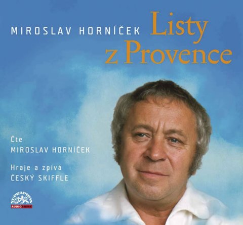 Horníček Miroslav: Horníček Miroslav - Listy z Provence CD