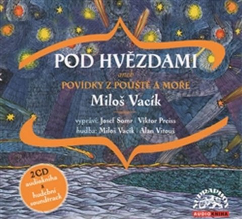 Preiss Viktor, Somr Joser, Vacík Miloš: Pod hvězdami CD Mp3 Preiss Viktor, Somr Joser, Vacík Miloš: Pod hvězdami CD Mp3