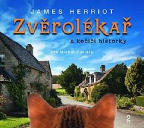 Herriot James: Zvěrolékař a kočičí historky - CD (Čte Michal Pavlata)