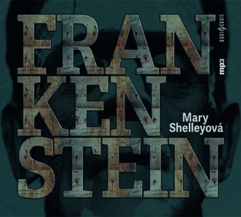 Shelley Mary: Frankenstein - CDmp3 Shelley Mary: Frankenstein - CDmp3