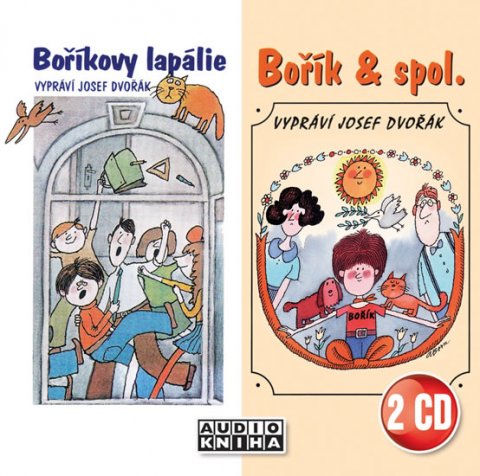 Steklač Vojtěch: Boříkovy lapálie + Bořík & spol. - 2CD (Josef Dvořák)