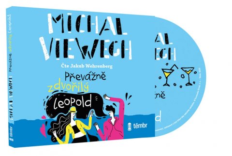 Viewegh Michal: Převážně zdvořilý Leopold - audioknihovna