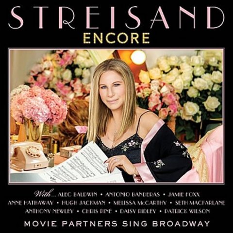 Streisand Barbra: Encore: Movie partners sing Broadway - CD Streisand Barbra: Encore: Movie partners sing Broadway - CD