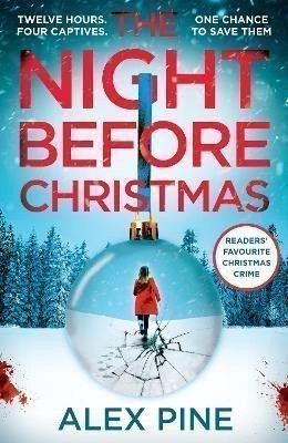 Pine Alex: The Night Before Christmas (DI James Walker series, Book 4)