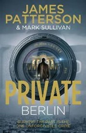 Patterson James: Private Berlin