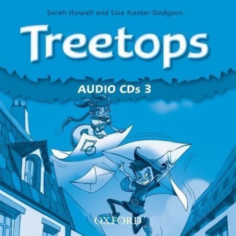 Howell Sarah: Treetops 3 Class Audio CDs /2/
