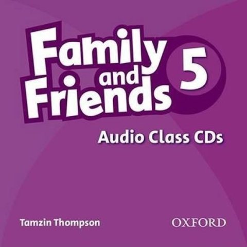 Thompson Tamzin: Family and Friends 5 Class Audio CDs /2/