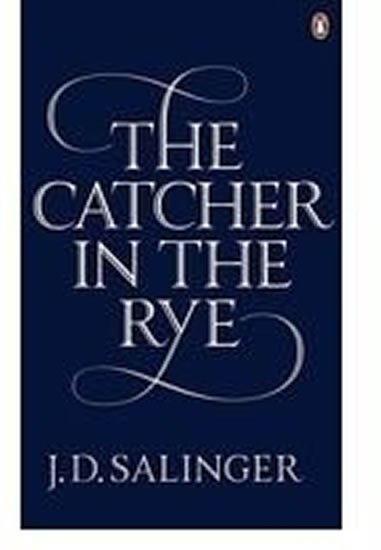 Salinger Jerome David: The Catcher in the Rye