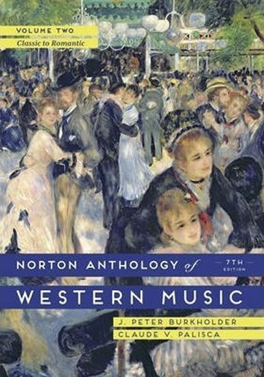Burkholder J. Peter, Palisca Claude V.: The Norton Anthology of Western Music