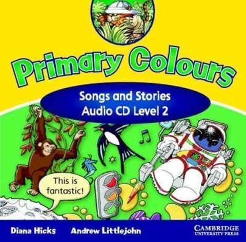 kolektiv autorů: Primary Colours 2: Songs and Stories Audio CD