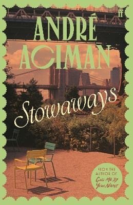 Aciman Andre: Stowaways