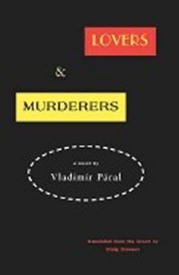 neuveden: Lovers and Murderers