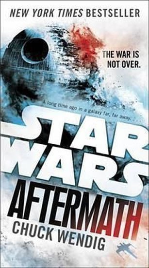 Wendig Chuck: Star Wars: Aftermath