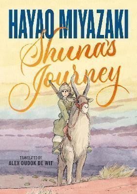 Mijazaki Hajao: Shuna´s Journey