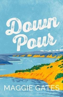 Gates Maggie: Downpour