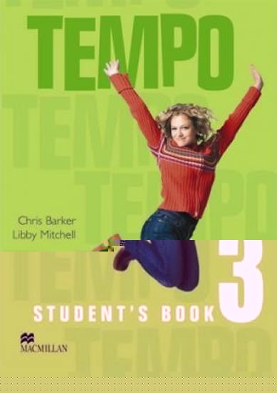 Barker Chris: Tempo 3 Student´s Book Barker Chris: Tempo 3 Student´s Book