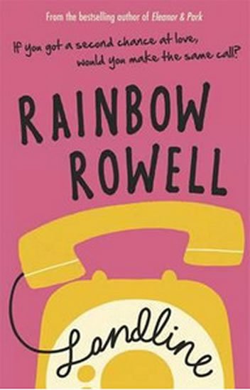 Rowellová Rainbow: Landline