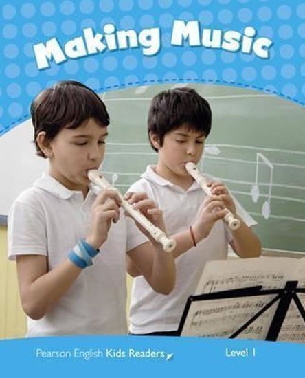 Taylor Nicole: PEKR | Level 1: Making Music Rdr CLIL AmE