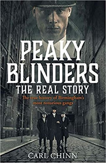 neuveden: Peaky Blinders: the Real Story
