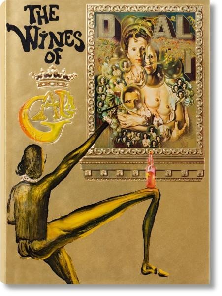 Dalí Salvador: Dalí: The Wines of Gala