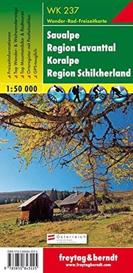neuveden: WK 237 Saualpe, oblast Lavanttal, Koralpe, oblast Schilcherland 1:50 000 / 