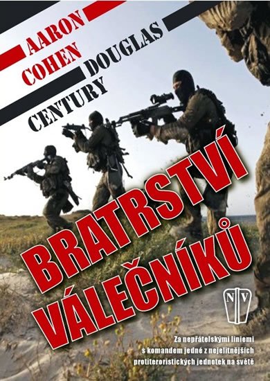 Cohen Aaron, Century Douglas: Bratrství válečníků Cohen Aaron, Century Douglas: Bratrství válečníků