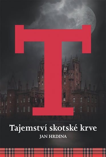 Hrdina Jan R.: Tajemství skotské krve