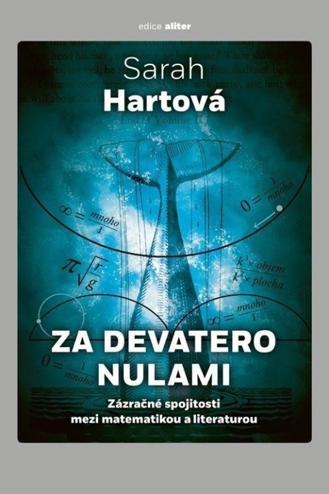 : Za devatero nulami - Zázračné spojitosti mezi matematikou a literaturou