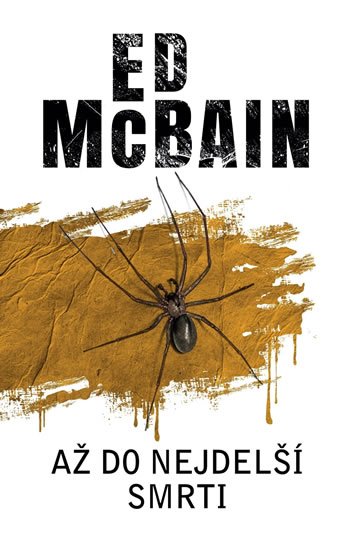 McBain Ed: Až do nejdelší smrti McBain Ed: Až do nejdelší smrti