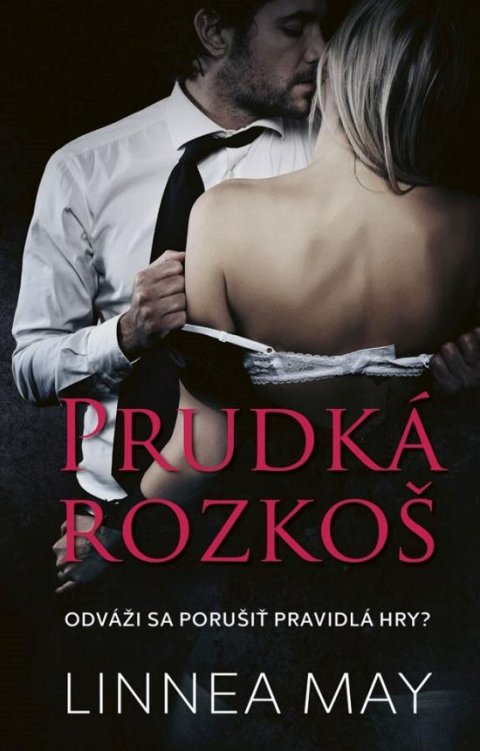 May Linnea: Prudká rozkoš (slovensky)