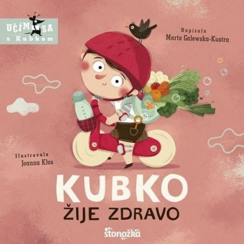 Galewska-Kustra Marta: Kubko žije zdravo (slovensky)