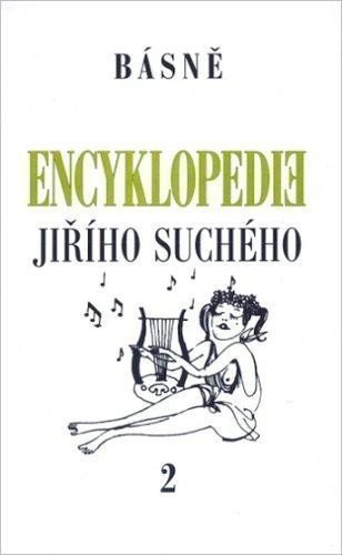 Suchý Jiří: Encyklopedie Jiřího Suchého 2 - Básně A - Ž