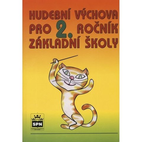 Lišková Marie: Hudební výchova pro 2. ročník základní školy