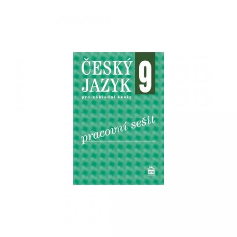 kolektiv autorů: Český jazyk 9 pro ZŠ PS RVP