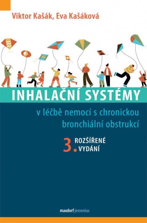 Kašák Viktor: Inhalační systémy v léčbě nemocí s chronickou bronchiální obstrukcí