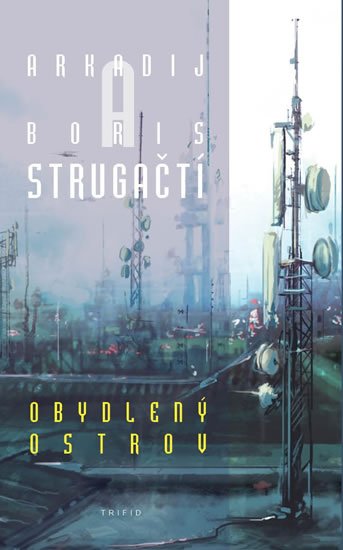 Strugackij Arkadij: Obydlený ostrov