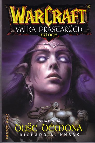 Knaak Richard A.: WarCraft - Válka Prastarých 2 - Duše démona