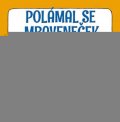 Kožíšek Josef: Polámal se mraveneček Kožíšek Josef: Polámal se mraveneček